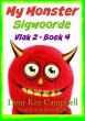 My Monster Sigwoorde - Vlak 2, Boek 4... - Bild 1
