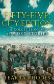 Fifty-Five: City Edition A Collection of 55-Word Stories (eBook, ePUB)