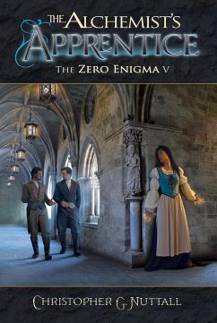 The Alchemist's Apprentice (The Zero Enigma, #5) (eBook, ePUB) - Nuttall, Christopher G.