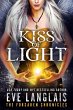 Kiss of Light (The Forsaken Chronicles,... - Bild 1