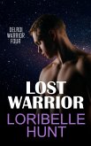 Lost Warrior (Delroi Warrior, #4) (eBook, ePUB)