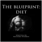 The Blueprint: Diet (eBook, ePUB)