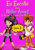 Eu Encolhi meu Melhor Amigo! Livro 3 O Ataque da Grande Irma Mais Nova (eBook, ePUB)