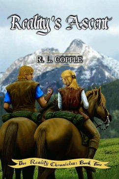Reality's Ascent (The Reality Chronicles, #2) (eBook, ePUB) - Copple, R. L.