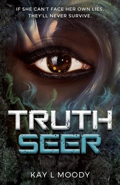 Truth Seer (Truth Seer Trilogy, #1) (eBook, ePUB) - Moody, Kay L.