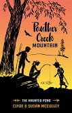 Panther Creek Mountaim:The Haunted Pond (Panther Creek Mountain Series, #2) (eBook, ePUB)