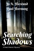 Searching Shadows (The Peak District Mysteries, #6) (eBook, ePUB)