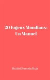 20 Enjeux Mondiaux: Un Manuel (eBook, ePUB)
