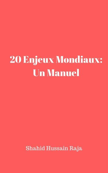 20 Enjeux Mondiaux: Un Manuel (eBook, ePUB)