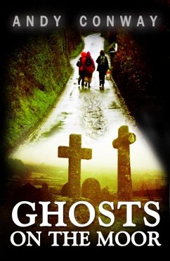 Ghosts on the Moor (eBook, ePUB) - Conway, Andy