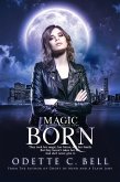 Magic Born Book Two (eBook, ePUB)