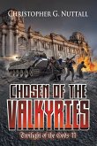 Chosen of the Valkyries (Twilight of the Gods, #2) (eBook, ePUB)