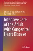 Intensive Care of the Adult with Congenital Heart Disease (eBook, PDF)