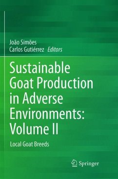 Sustainable Goat Production in Adverse Environments: Volume II