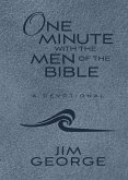 One Minute with the Men of the Bible (eBook, ePUB)