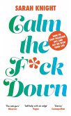 Calm the F**k Down (eBook, ePUB)