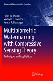 Multibiometric Watermarking with Compressive Sensing Theory