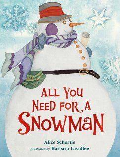All You Need for a Snowman Board Book - Schertle, Alice