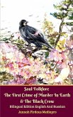 Soul Folklore The First Crime of Murder In Earth and The Black Crow Bilingual Edition English and Russian