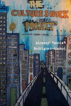The Culture Shock Project - Rodriguez-Anaman, Ainesey "Annie"