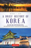 A Brief History of Korea