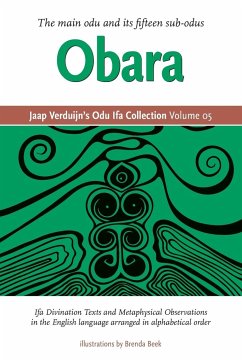 Jaap Verduijn's Odu Ifa Collection Volume 05 - Verduijn, Jaap; Beek, Brenda