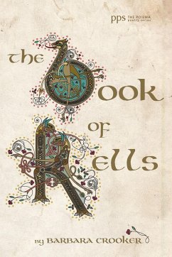 The Book of Kells - Crooker, Barbara