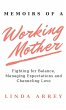 Memoirs of A Working Mother - Bild 1