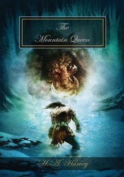 The Mountain Queen - Harvey, H. A.