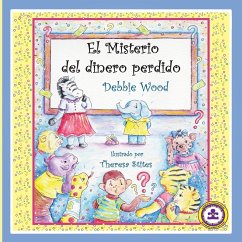 El Misterio del dinero perdido - Wood, Debbie