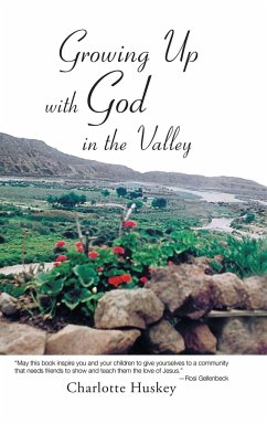 Growing up with God in the Valley