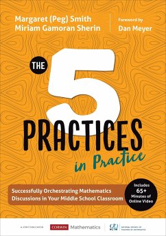 The Five Practices in Practice [Middle School] - Smith, Margaret (Peg) S.; Sherin, Miriam Gamoran