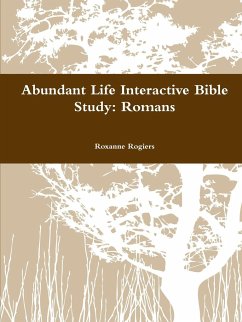 Abundant Life Inductive Bible Study - Rogiers, Roxanne
