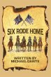 Six Rode Home (hardback) - Bild 1