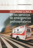 Seguridad clínica en los servicios de emergencias prehospitalarios