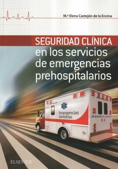 Seguridad clínica en los servicios de emergencias prehospitalarios - Castejón de la Encina, María Elena