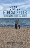 Simple Ethical Skills