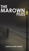 The Marown Files