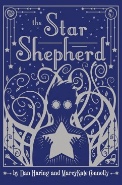 The Star Shepherd - Haring, Dan; Connolly, Marcykate