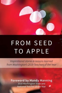 From Seed to Apple - Teachers of the Year, Washington's