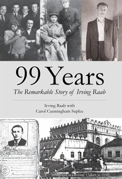 99 Years - Raab, Irving; Suplee, Carol Cunningham