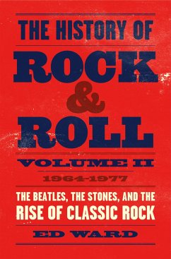 The History of Rock & Roll, Volume 2 - Ward, Ed