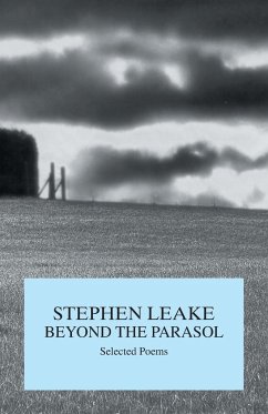 Beyond the Parasol - Leake, Stephen