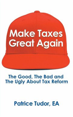 Make Taxes Great Again - Tudor, Patrice