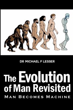 The Evolution of Man Revisited - Lesser, Michael