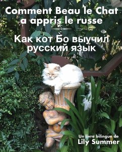 Comment Beau le Chat a appris le russe - Summer, Lily
