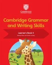 Cambridge Grammar and Writing Skills Learner's Book 4 - Lindsay, Sarah; Wren, Wendy