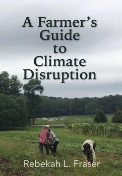 Cover A Farmer's Guide to Climate Disruption