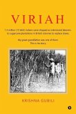 Viriah: "1.3 million (13 lakh) Indians were shipped as indentured laborers to sugarcane plantations in British colonies to rep