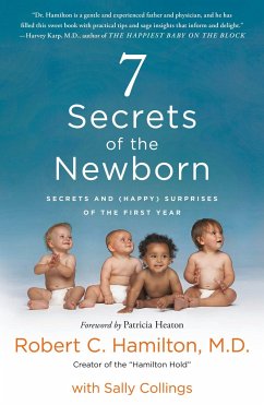 7 Secrets of the Newborn - Hamilton, Robert C.